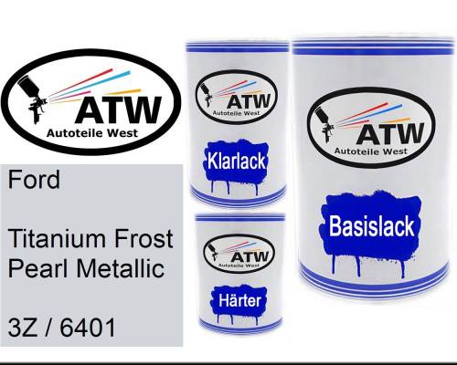 Ford, Titanium Frost Pearl Metallic, 3Z / 6401: 500ml Lackdose + 500ml Klarlack + 250ml Härter - Set, von ATW Autoteile West.